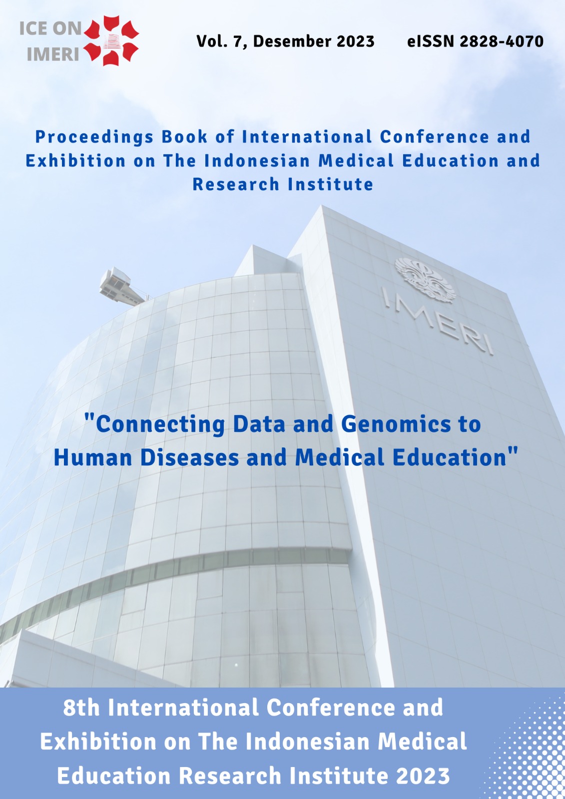 					View Vol. 7 No. - (2023): Proceedings Book of International Conference and Exhibition on The Indonesian Medical Education and Research Institute
				